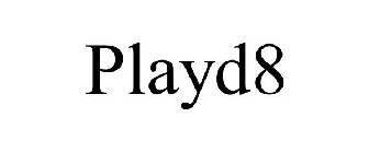 PLAYD8