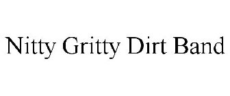 NITTY GRITTY DIRT BAND