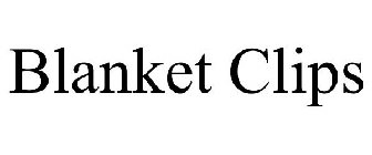 BLANKET CLIPS