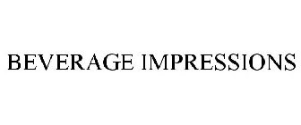 BEVERAGE IMPRESSIONS