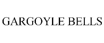 GARGOYLE BELLS