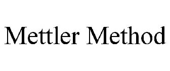 METTLER METHOD