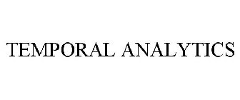 TEMPORAL ANALYTICS