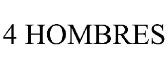 4 HOMBRES