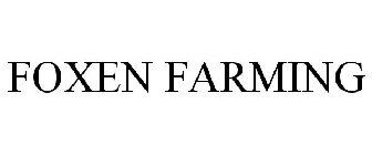 FOXEN FARMING