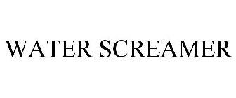 WATER SCREAMER
