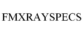 FMXRAYSPECS
