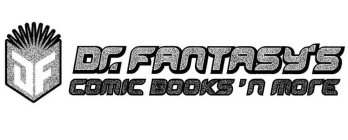 DF DR. FANTASY'S COMIC BOOKS 'N MORE