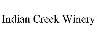 INDIAN CREEK WINERY