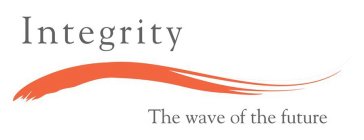 INTEGRITY THE WAVE OF THE FUTURE