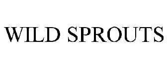 WILD SPROUTS