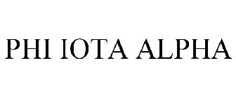PHI IOTA ALPHA