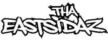 THA EASTSIDAZ