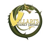 VILLARI'S FAMILY CENTERS