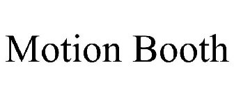 MOTION BOOTH