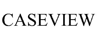 CASEVIEW