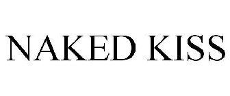 NAKED KISS