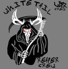 WHITETAIL REAPER CREW WTR CREW