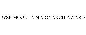 WSF MOUNTAIN MONARCH AWARD