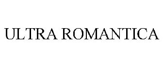 ULTRA ROMANTICA