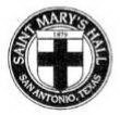 SAINT MARY'S HALL 1879 SAN ANTONIO, TEXASS