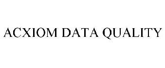 ACXIOM'S DATA QUALITY