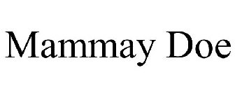 MAMMAY DOE