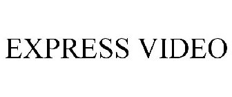 EXPRESS VIDEO