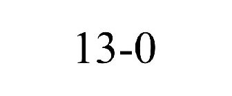 13-0