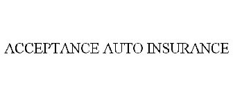 ACCEPTANCE AUTO INSURANCE