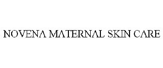 NOVENA MATERNAL SKIN CARE