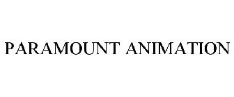 PARAMOUNT ANIMATION