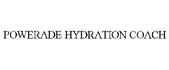 POWERADE HYDRATION COACH