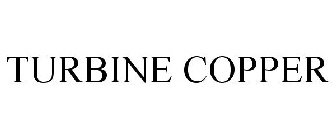 TURBINE COPPER