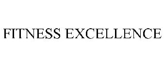 FITNESS EXCELLENCE