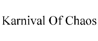KARNIVAL OF CHAOS
