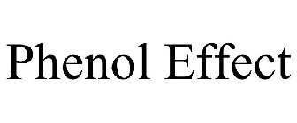 PHENOL EFFECT