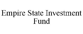 EMPIRE STATE INVESTMENT FUND