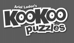 ARIEL LADEN'S KOOKOO PUZZLES