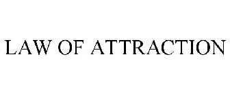 LAW OF ATTRACTION