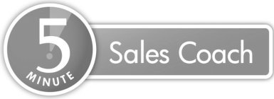 5 MINUTE SALES COACH