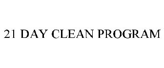 21 DAY CLEAN PROGRAM