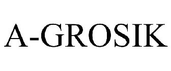 A-GROSIK