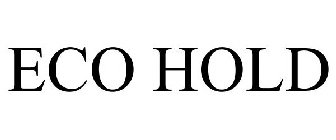 ECO HOLD