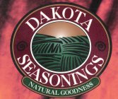 DAKOTA SEASONINGS NATURAL GOODNESS