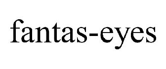 FANTAS-EYES