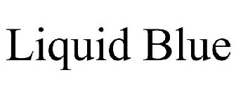 LIQUID BLUE
