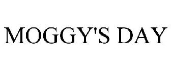 MOGGY'S DAY
