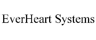 EVERHEART SYSTEMS