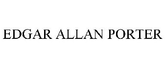 EDGAR ALLAN PORTER